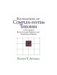 Foundations of Complex-system Theories - 9780521621670