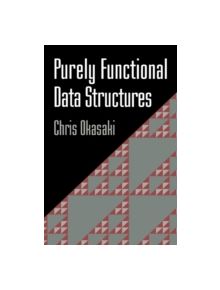 Purely Functional Data Structures - 9780521631242