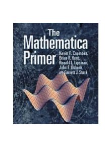 The Mathematica Primer - 9780521631303
