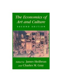 The Economics of Art and Culture - 9780521637121