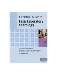 A Practical Guide to Basic Laboratory Andrology - 9780521735902