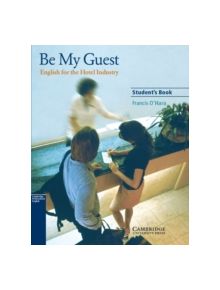 Be My Guest Student's Book - 9780521776899