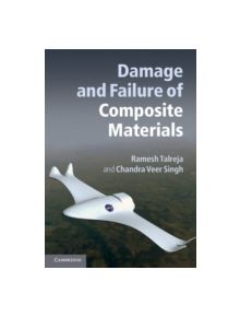 Damage and Failure of Composite Materials - 9780521819428