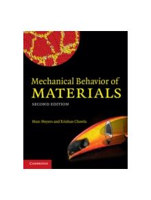 Mechanical Behavior of Materials - 9780521866750
