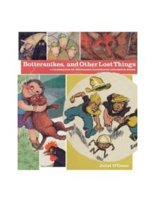 Bottersnikes And Other Lost Things - 9780522856514