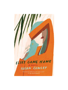 Elsey Come Home - 9780525562559