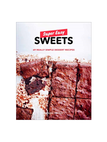 Super Easy Sweets - 9780525573258