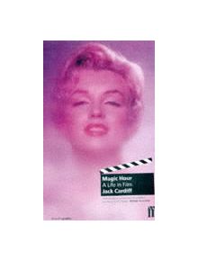 Magic Hour: A Life in Movies - 9780571192748