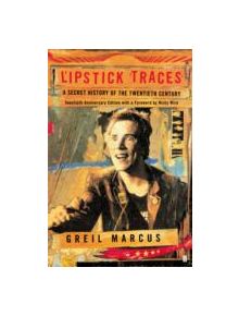 Lipstick Traces - 9780571277100