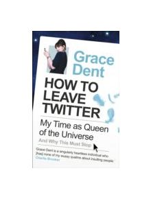 How to Leave Twitter - 9780571277742