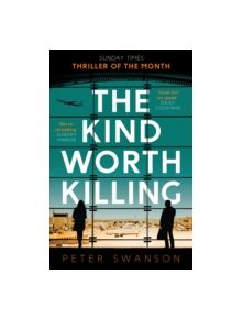 The Kind Worth Killing - 9780571302222
