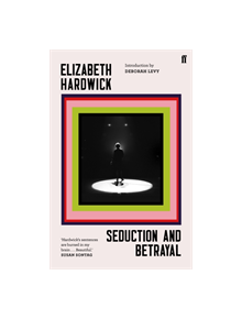 Seduction and Betrayal - 9780571347001