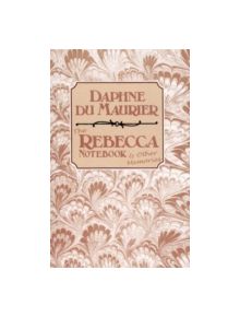 The Rebecca Notebook & Other Memories - 9780575029941