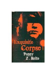 Exquisite Corpse - 9780575084353