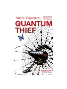 The Quantum Thief - 9780575088894