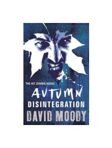 Autumn: Disintegration - 9780575091443