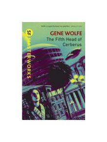 The Fifth Head of Cerberus - 9780575094222