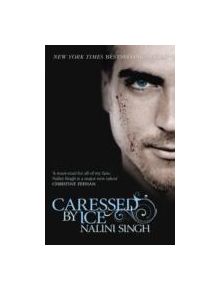 Caressed by Ice - 9780575095700