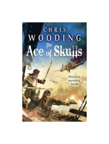 The Ace of Skulls - 9780575098121
