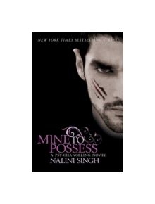 Mine to Possess - 9780575100008