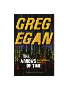 The Arrows of Time - 9780575105775
