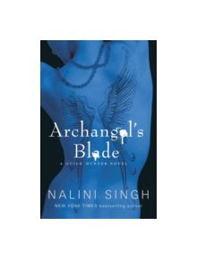 Archangel's Blade - 9780575113473