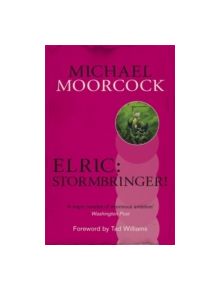 Elric: Stormbringer! - 9780575114388