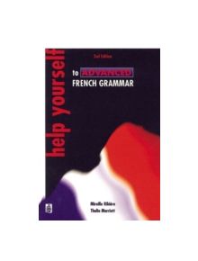 Help Yourself to Advanced French Grammar 2nd Edition - 9780582329454