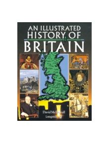 Illustrated History of Britain, An Paper - 9780582749146