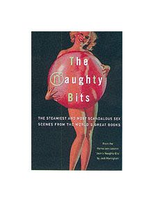 The Naughty Bits - 9780609806609