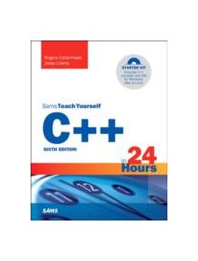 C++ in 24 Hours, Sams Teach Yourself - 9780672337468