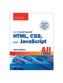 HTML, CSS, and JavaScript All in One - 9780672338083