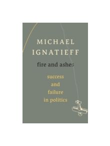 Fire and Ashes - 9780674725997