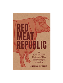 Red Meat Republic - 9780691182315