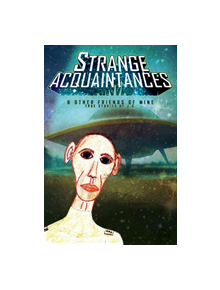 Strange Acquaintances - Part 1 - 9780692114674