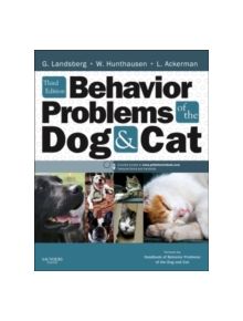 Behavior Problems of the Dog and Cat - 9780702043352