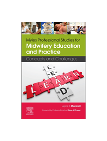 Myles Professional Studies for Midwifery Education and Practice - 9780702068607