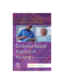 Evidence-Based Practice in Nursing - 9780702070488