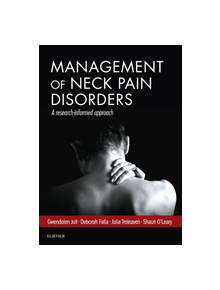 Management of Neck Pain Disorders - 9780702074776