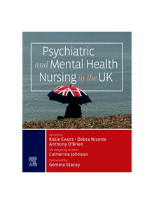 Psychiatric and Mental Health Nursing in the UK - 9780702080241