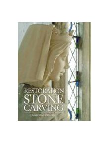 Restoration Stone Carving - 9780709090236