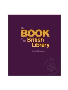 The Book of the British Library - 9780712358378