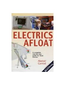 "Practical Boat Owner's" Electrics Afloat - 9780713661491