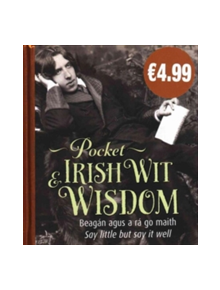 Pocket Irish Wit & Wisdom - 9780717169214