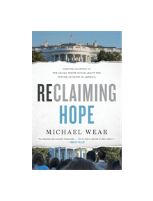 Reclaiming Hope - 9780718091521