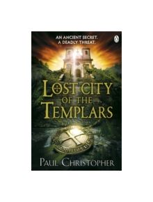 Lost City of the Templars - 9780718177294