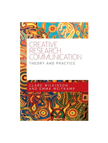 Creative Research Communication - 9780719096518