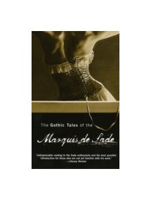Gothic Tales of the Marquis de Sade - 9780720612516