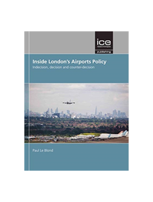 Inside London's Airports Policy - 9780727763655
