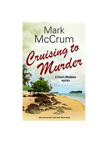 Cruising to Murder - 9780727829603